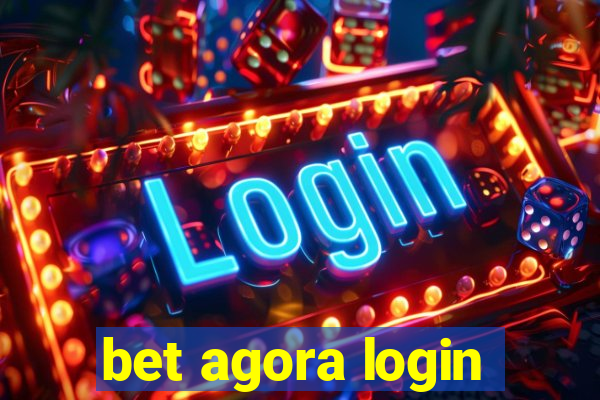 bet agora login